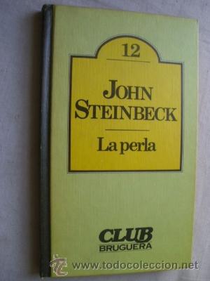 Libros de segunda mano: LA PERLA. STEINBECK, John. 1980 - Foto 1