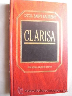 Libros de segunda mano: CLARISA. SAINT-LAURENT, Cecil. 1984 - Foto 1