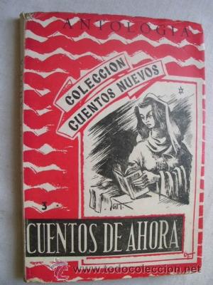 Libros de segunda mano: CUENTOS DE AHORA. 1951 - Foto 1
