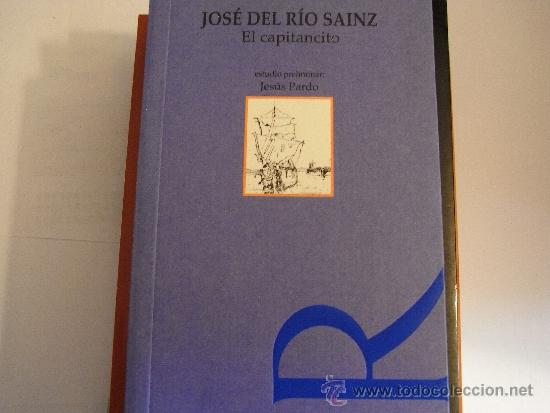 Libros de segunda mano: El capitancito. Jos&eacute; del R&iacute;o S&aacute;inz. - Foto 1