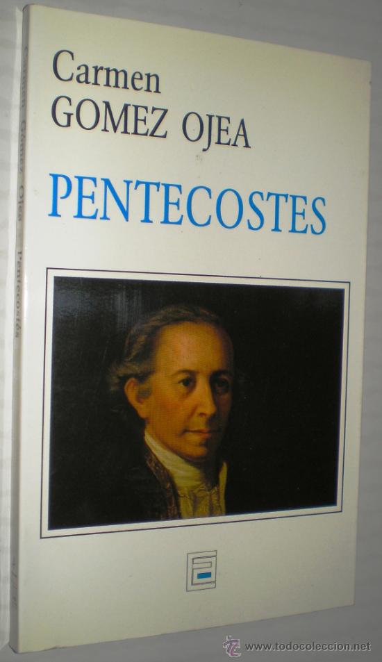 Libros de segunda mano: CARMEN G&Oacute;MEZ OJEA: PENTECOST&Eacute;S - Foto 1