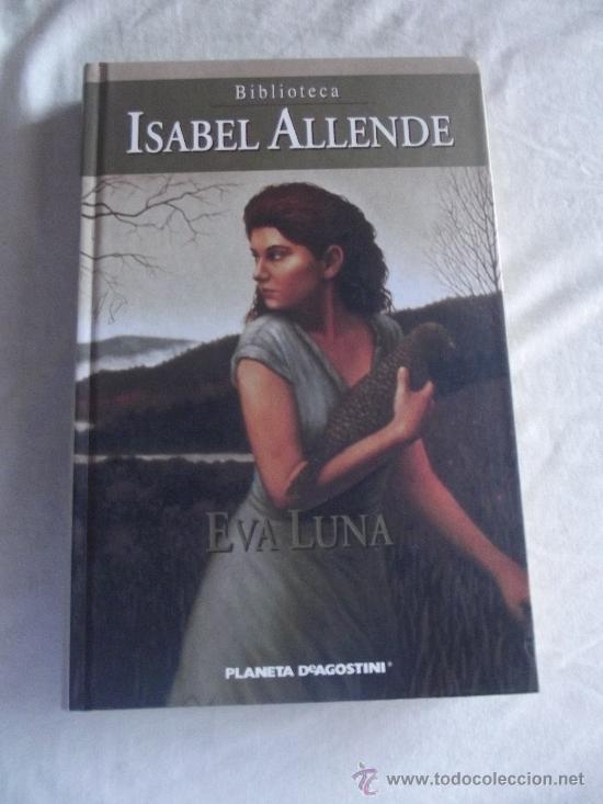 Libros de segunda mano: EVA LUNA , ISABEL ALLENDE - Foto 1