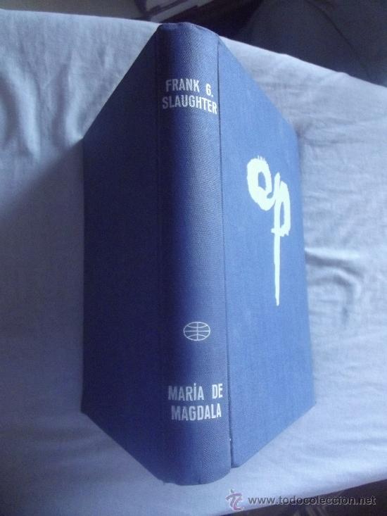 Libros de segunda mano: MARIA DE MAGDALA - FRANK G SLAUGHTER - Foto 1