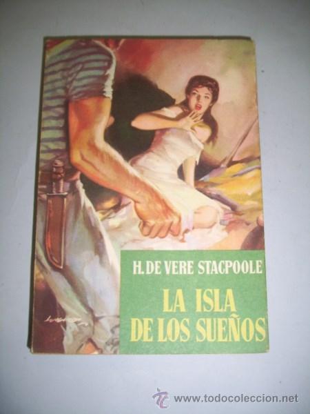 Libros de segunda mano: STACPOOLE, H. de Vere. La isla de los sue&ntilde;os - Foto 1