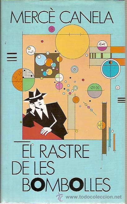 Second hand books: EL RASTRE DE LES BOMBOLLES MERCE CANELA CERCLE DE LECTORS