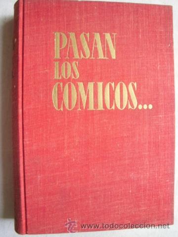Livros em segunda m&atilde;o: PASAN LOS C&Oacute;MICOS... SERRADOR, Pepita. 1953