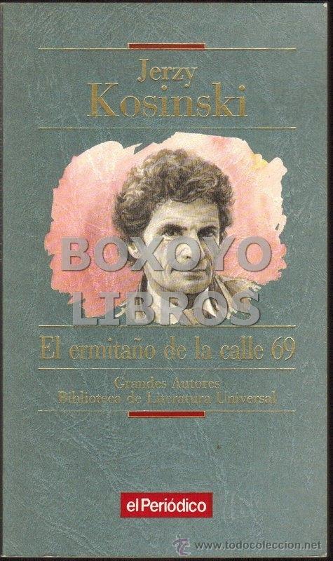 Libros de segunda mano: Jerzy Kosinski. El ermita&ntilde;o de la calle 69 - Foto 1