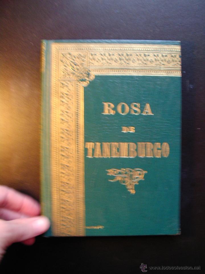 Libros de segunda mano: Rosa de Tanemburgo. - Foto 1