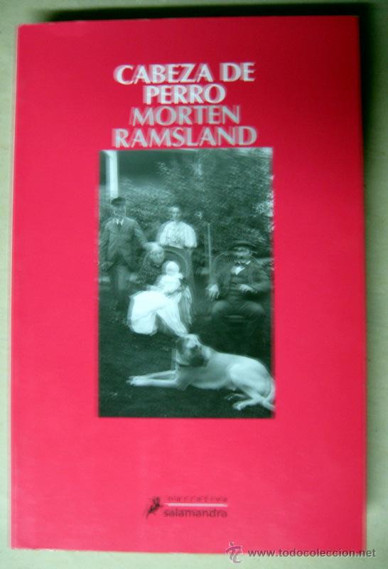 Libros de segunda mano: CABEZA DE PERRO - RAMSLAND, Morten .- - Foto 1