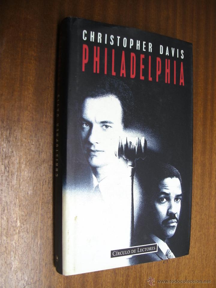 Libros de segunda mano: PHILADELPHIA / CHRISTOPHER DAVIS / C&Iacute;RCULO DE LECTORES - Foto 1