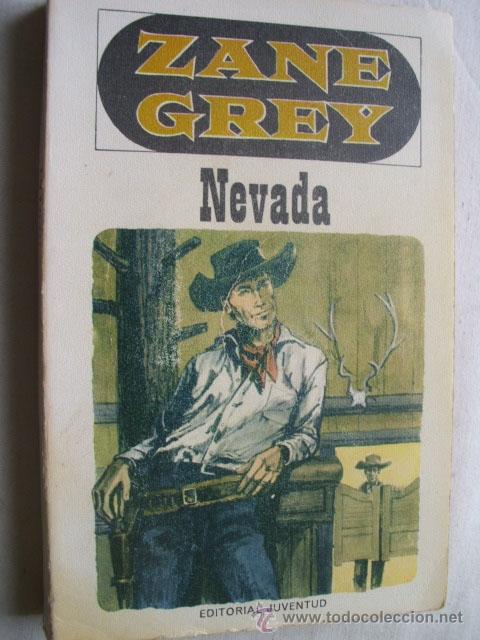 Libros de segunda mano: NEVADA. GREY, Zane. 1972 - Foto 1