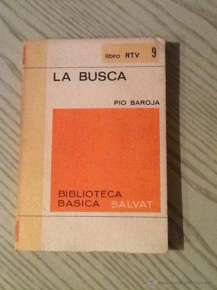 Libros de segunda mano: LA BUSCA - PIO BAROJA - LIBRO - Foto 1