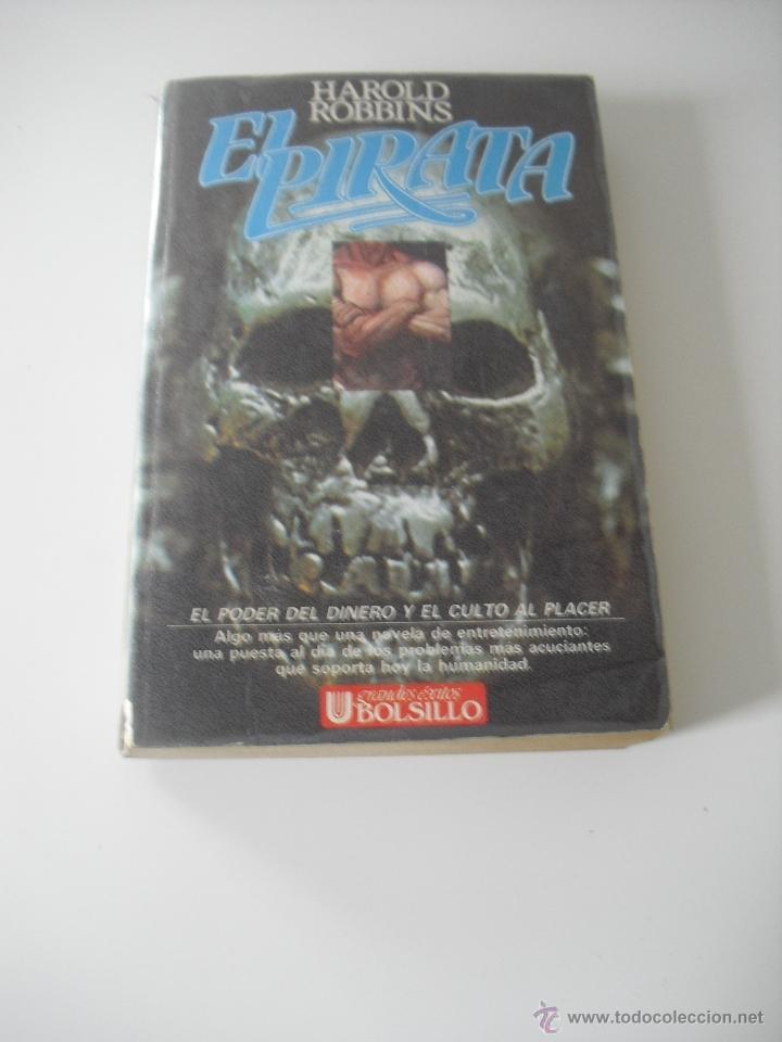 Libros de segunda mano: HAROLD ROBBINS. EL PIRATA. 1982 - Foto 1