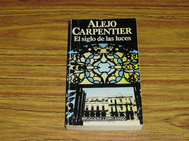 Libros de segunda mano: Alejo Carpentier: El siglo de las luces - Foto 1