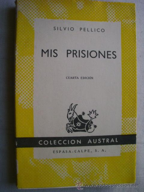 Libros de segunda mano: MIS PRISIONES. PELLICO, Silvio. 1962 - Foto 1