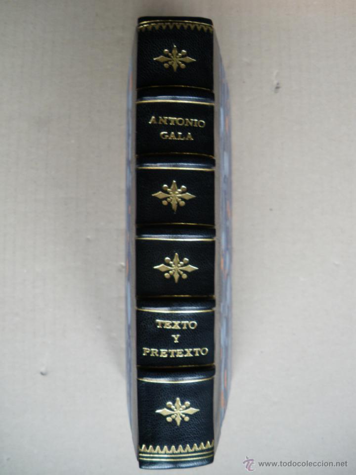 Libros de segunda mano: TEXTO Y PRETEXTO. ANTONIO GALA. 1&ordf; EDICI&Oacute;N - Foto 1