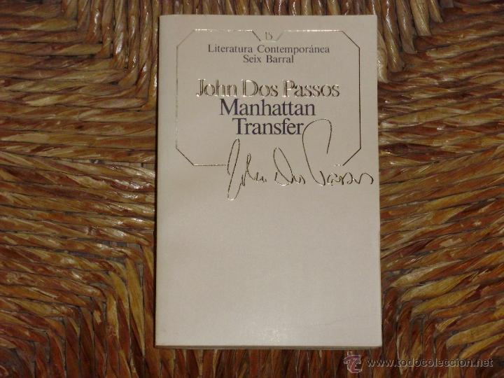 Libros de segunda mano: John Dos Passos: Manhattan Transfer - Foto 1