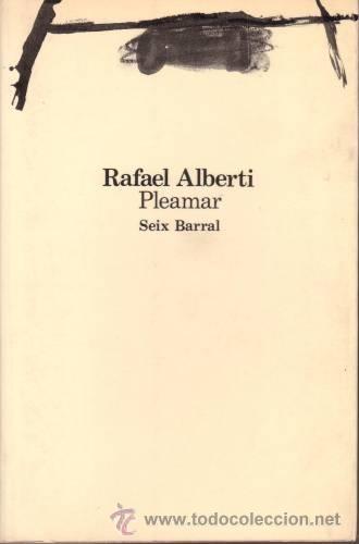 Libros de segunda mano: ALBERTI, Rafael: PLEAMAR. - Foto 1