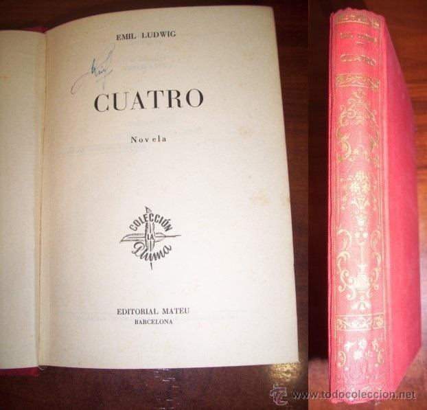 Libros de segunda mano: LUDWIG, Emil. Cuatro : Novela - Foto 1