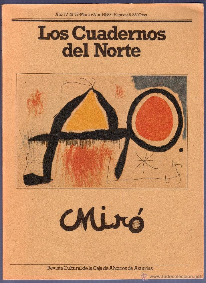 Gebrauchte B&uuml;cher: LOS CUADERNOS DEL NORTE N&ordm; 18 - A&Ntilde;O IV. REVISTA CULTURAL DE LA CAJA DE AHORROS DE ASTURIAS. MIR&Oacute;.