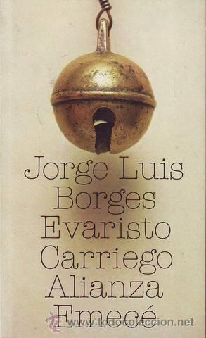 Libros de segunda mano: BORGES, Jorge Luis: EVARISTO CARRIEGO. - Foto 1