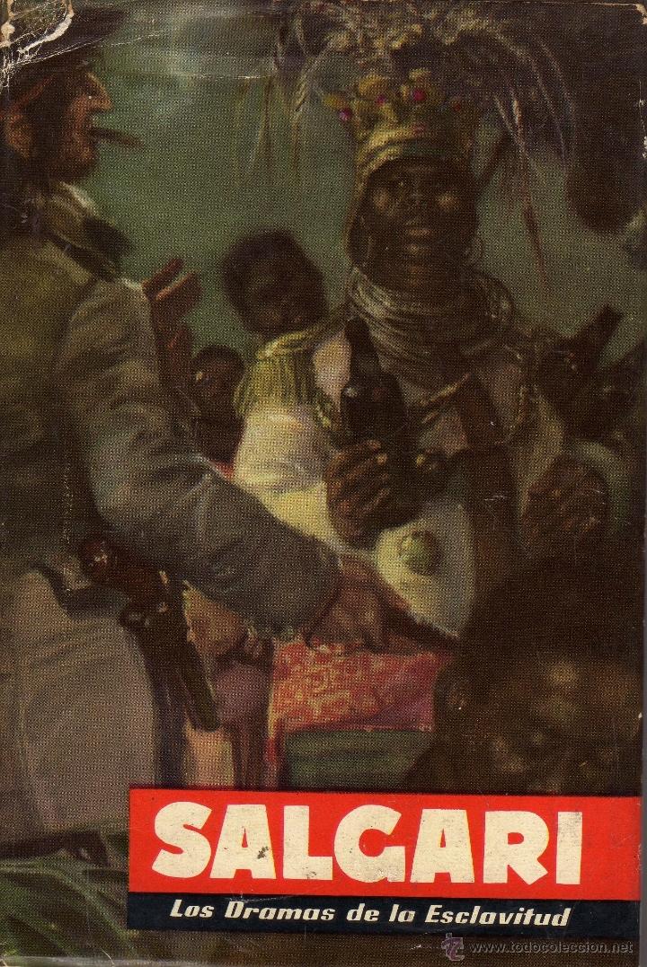 Libros de segunda mano: LOS DRAMAS DE LA ESCLAVITUD  de SALGARI - Foto 1