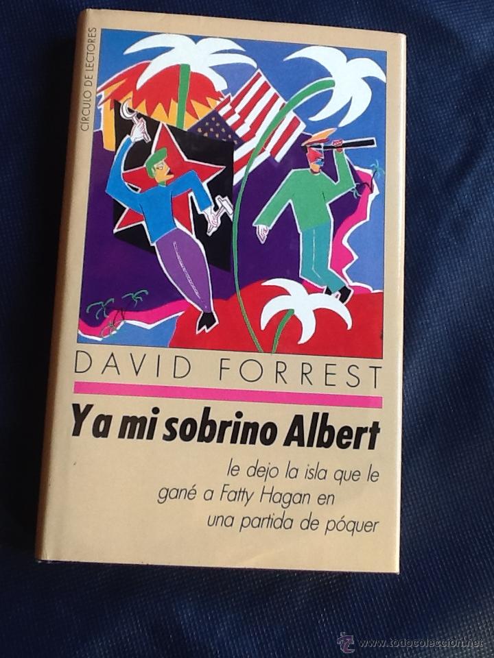 Libros de segunda mano: Y a mi sobrino Albert..., David Forrest - Foto 1