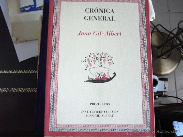 Libros de segunda mano: Cr&oacute;nica general. Juan Gil-Albert. - Foto 1