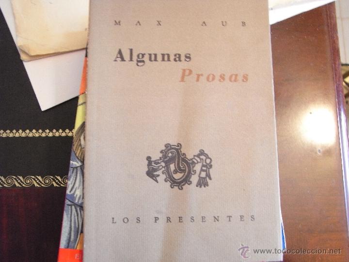 Libros de segunda mano: Algunas prosas. Max Aub. - Foto 1