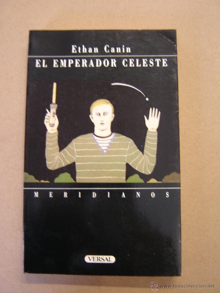 Libros de segunda mano: El emperador celeste  -  Ethan Canin - Foto 1