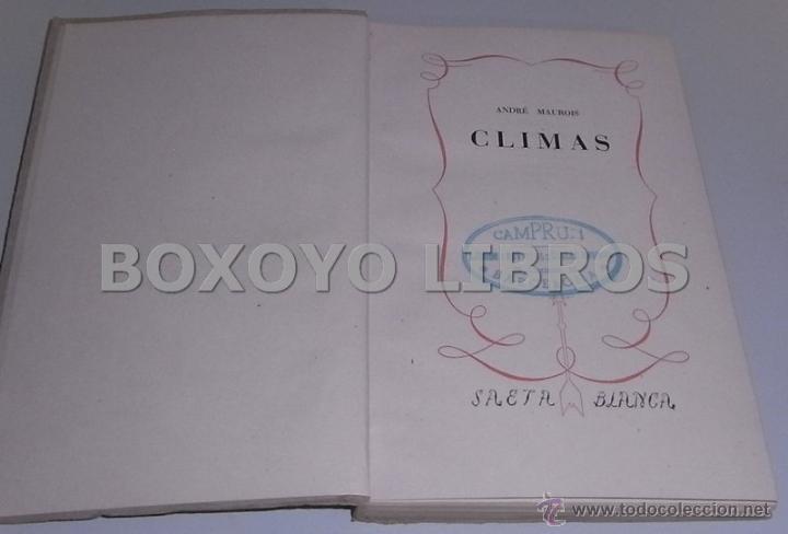 Libros de segunda mano: Andr&eacute; Maurois. Climas - Foto 2