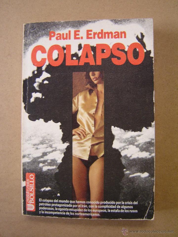 Libros de segunda mano: Colapso  - Paul E. Erdman - Foto 1