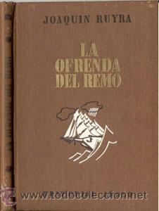 Libros de segunda mano: LA OFRENDA DEL REMO &ndash; A&Ntilde;O 1940 - Foto 1