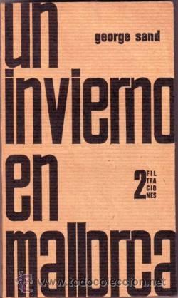 Libros de segunda mano: SAND, George: UN INVIERNO EN MALLORCA - Foto 1
