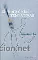 Libros de segunda mano: EL LIBRO DE LAS TENTATIVAS - Foto 1