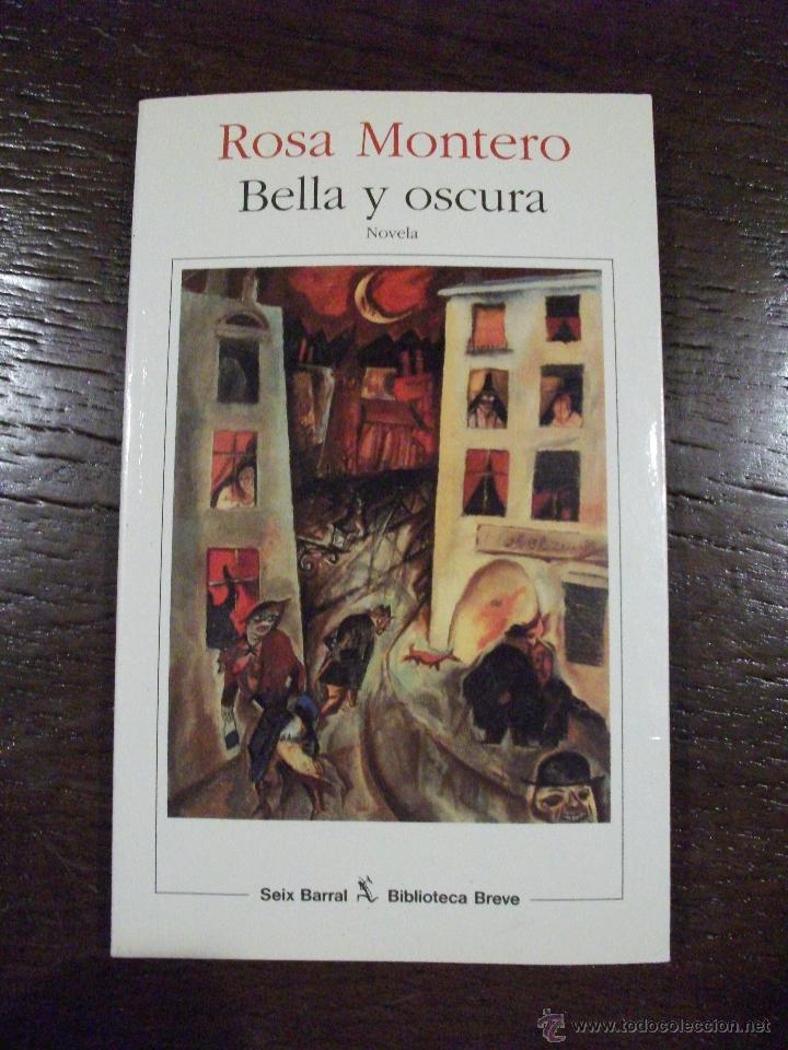 Libros de segunda mano: Bella y oscura, de Rosa Montero - Foto 1