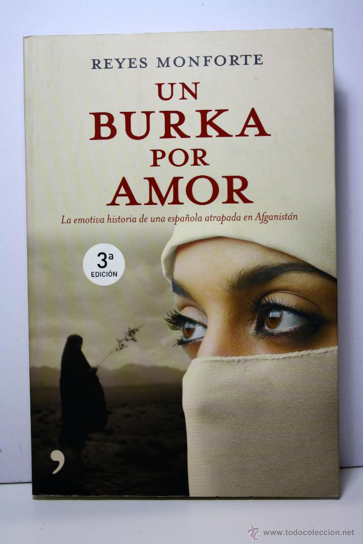 Libro Un Burka Por Amor Reyes Monforte Libr Comprar En