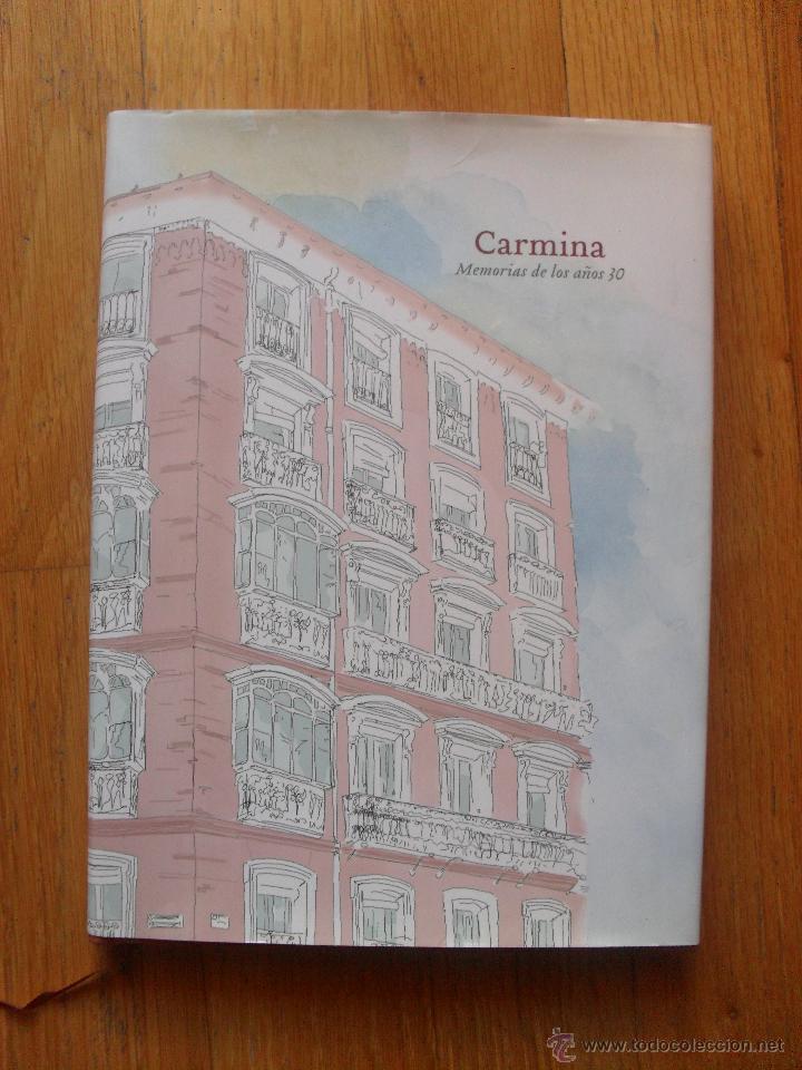 Gebrauchte B&uuml;cher: CARMINA, Memorias de los a&ntilde;os 30, Ediciones Fm