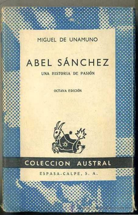 Libros de segunda mano: AUSTRAL 112 : MIGUEL DE UNAMUNO - ABEL S&Aacute;NCHEZ - Foto 1