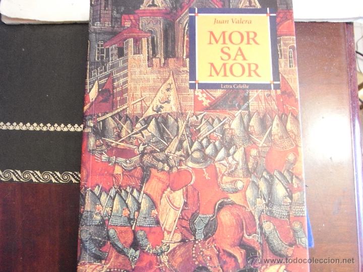 Libros de segunda mano: Morsamor. Juan Valera. - Foto 1