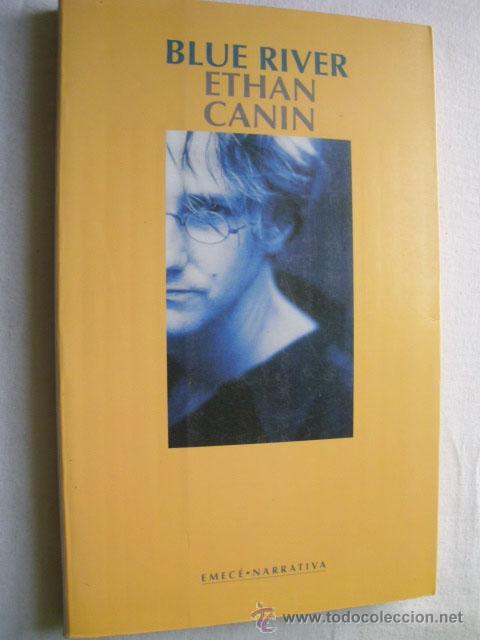 Libros de segunda mano: BLUE RIVER. CANIN, Ethan. 1997 - Foto 1