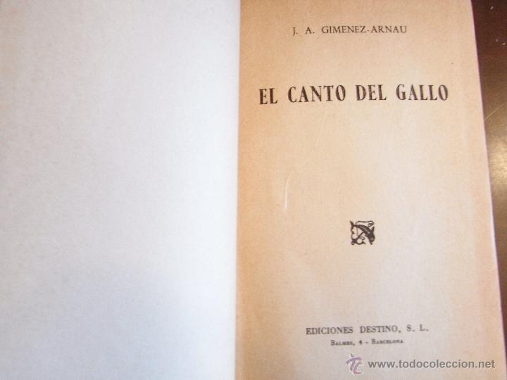 Libros de segunda mano: El canto del gallo. E. Gim&eacute;nez Arnau. - Foto 1