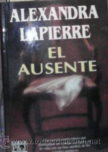Libros de segunda mano: El Ausente, Alexandra Lapierre - Foto 1