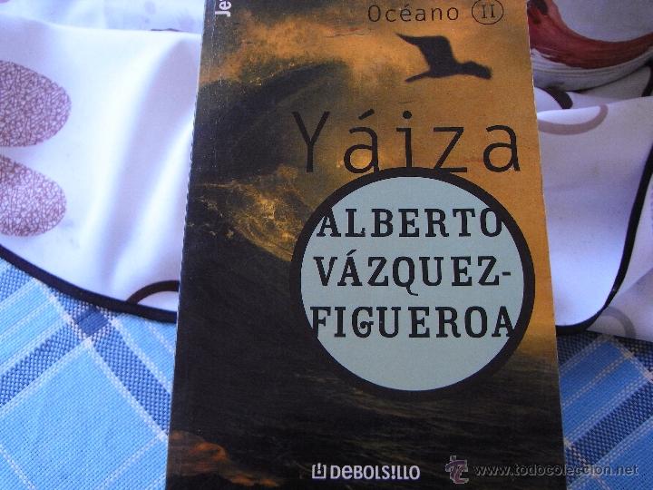 Libros de segunda mano: Y&aacute;iza. A. V&aacute;zquez Figueroa. - Foto 1