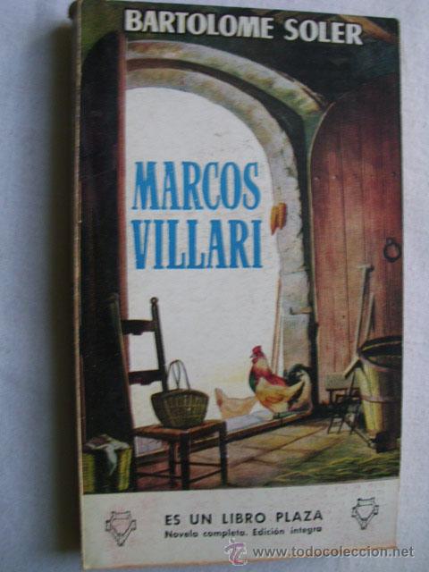 Libros de segunda mano: MARCOS VILLARI. SOLER, Bartolom&eacute;. 1958. - Foto 1