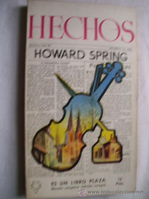 Libros de segunda mano: HECHOS. SPRING, Howard. 1957 - Foto 1