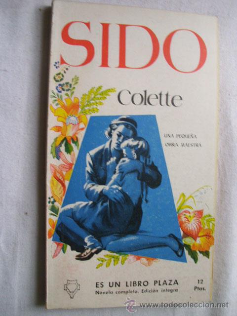 Libros de segunda mano: SIDO. COLETTE. 1957 - Foto 1