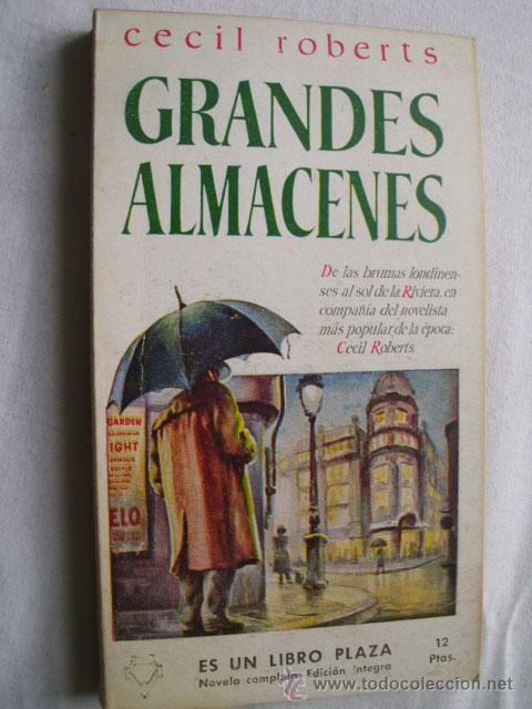 Libros de segunda mano: GRANDES ALMACENES. ROBERTS, Cecil - Foto 1