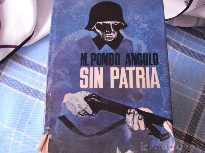 Libros de segunda mano: Sin Patria. M. pombo Angulo. - Foto 1