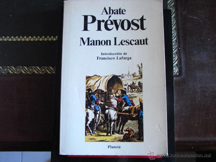 Libros de segunda mano: Manon Lescaut. Abate Pr&eacute;vost. - Foto 1